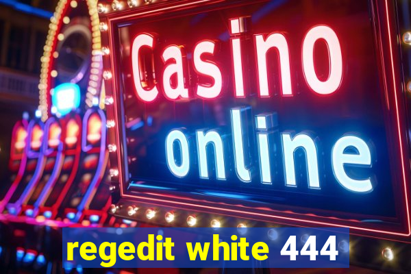 regedit white 444